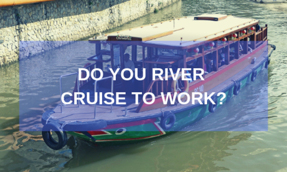 Do You River Cruise To Work 
